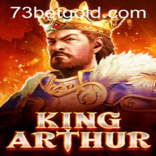 Discover the Legendary Adventure of KingArthur: A Strategic Game of Skill at 73bet