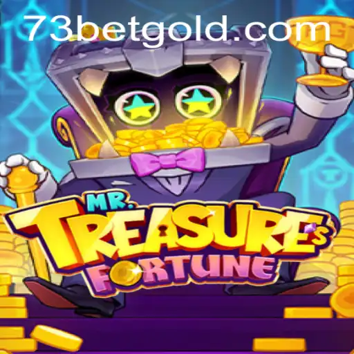 Explore the Exciting World of MrTreasuresFortune and Unlock Riches with 73bet