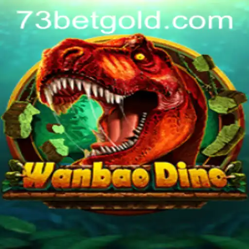 Exploring the Exciting World of WanBaoDino and the Buzz Around 73bet